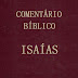 Comentário Bíblico - Isaías