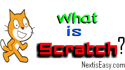 What is Scratch Programming language? | Next is Easy