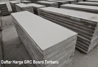 Daftar Harga GRC Board Terbaru Daftar Harga GRC Board Terbaru