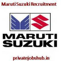 Maruti Suzuki Recruitment Maruti Suzuki Recruitment