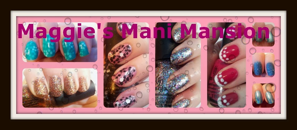 Maggie's Mani Mansion