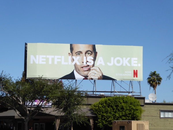 Jerry Seinfeld Netflix is a joke billboard Jerry Seinfeld Netflix is a joke billboard