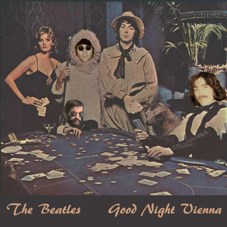 Albums That Never Were The Beatles Good Night Vienna (1974)