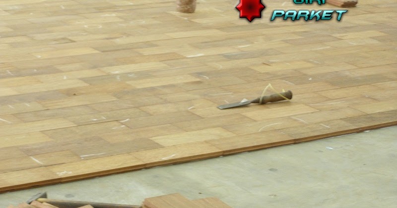 Cara Pemasangan Lantai Kayu Jasa Pasang Parket Cara Pemasangan Lantai Kayu Jasa Pasang Parket