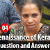 Kerala PSC - Renaissance of Kerala Question and Answers - 04