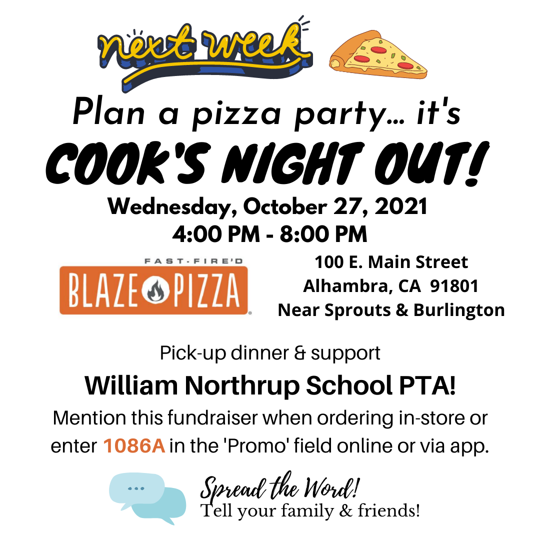 Northrup PTA Blaze Pizza Wed Oct 27 Cook's Night Out Fundraiser