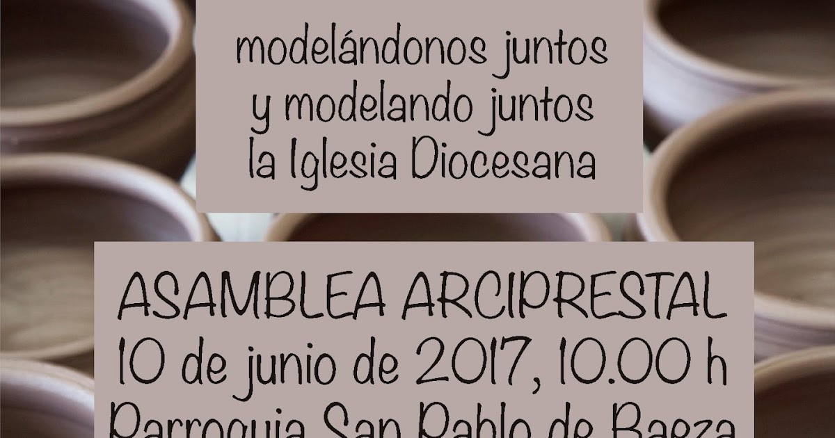Padre No Hay Mas Que Uno Site Drive.google.com PARROQUIA DE "EL SALVADOR" DE BAEZA (JAÉN): ASAMBLEA ARCIPRESTAL
