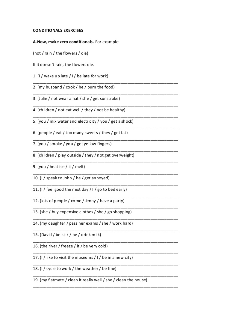 If it doesn t rain. It doesn't matter. If it doesn t rain. If it rain we. Use the required form.