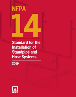 NFPA® 14 Standard for the Installation of Standpipe and Hose Systems 2019 Edition nfpa;standpipe;hose connection;fire;pressure;hose outlets;hose valve