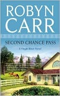 Review: Second Chance Pass by Robyn Carr (e-book)