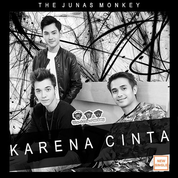 The Junas Monkey - Karena Cinta