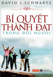 Bí Quyết Thành Đạt Trong Đời Người - David J. Schwartz