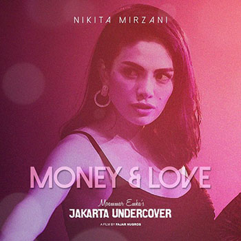 Nikita Mirzani - Money And Love
