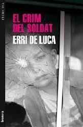 EL CRIM DEL SOLDAT d’ERRI DE LUCA