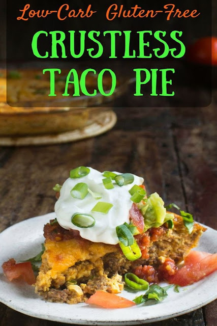 Low-Carb Crustless Taco Pie Low-Carb Crustless Taco Pie