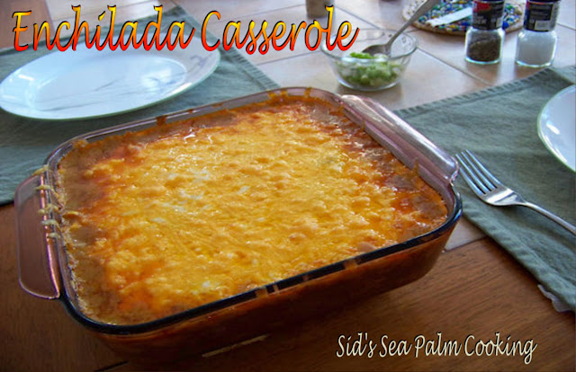 Enchilada Casserole