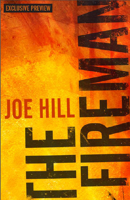Conheça The Fireman, o novo livro de Joe Hill [Capa, sinopse e o macabro trailer de divugação]