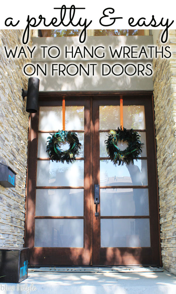 Five Minute Friday A Pretty Easy Way To Hang Wreaths On Front