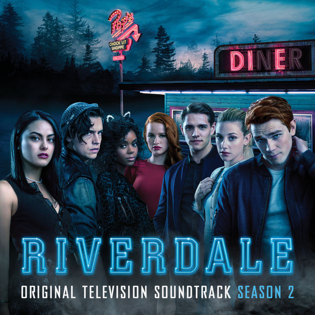 Riverdale Cast Riverdale Season 2 Original Television Soundtrack Itunes Plus Aac M4a Itunes Plus Aac M4a May 2018 Music Download