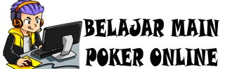 Belajar Main Judi Poker DominoQQ BandarQ Sakong Bandar66 Online Terpercaya