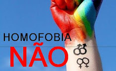 HOMOFOBIA NÃO!