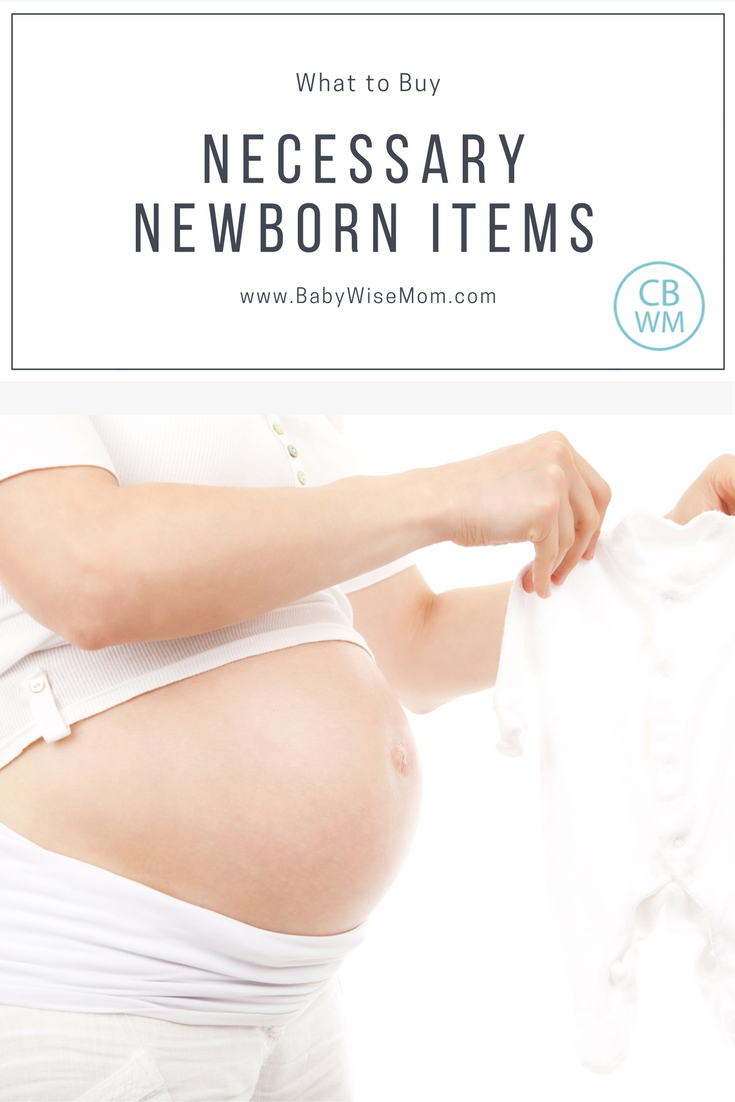Necessary Newborn Items Necessary Newborn Items