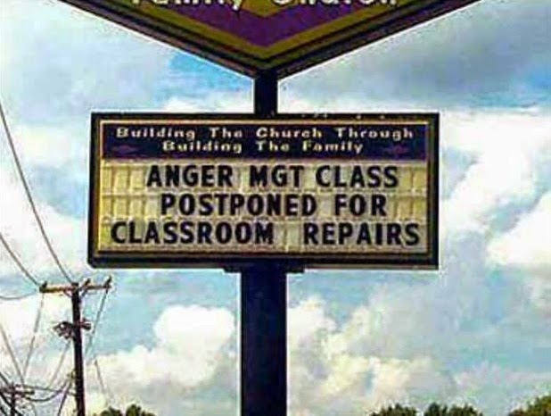 Anger Management Class Sign Fail Joke Picture - Class postponed for classroom repairs