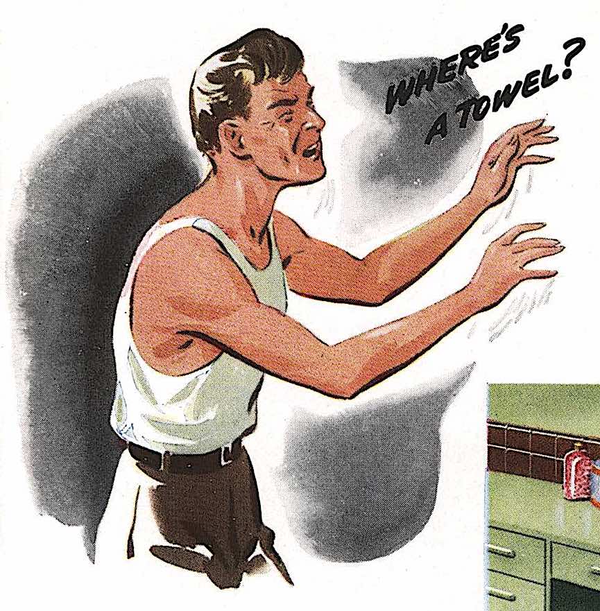 wheres a towel where's a towel? A 1940s color illustration of a wet faced man in a bathroom