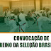 10/11/2016 - 1ª Convocação dos Atletas da Seleção Brasiliense 2016 (TODAS AS CATEGORIAS)