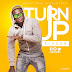VIDEO: Tizzer - Turn Up (Prod. by 3DClassique) @iamtizzer