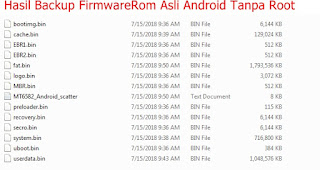 Hasil Backup FirmwareRom Asli Android Tanpa Root