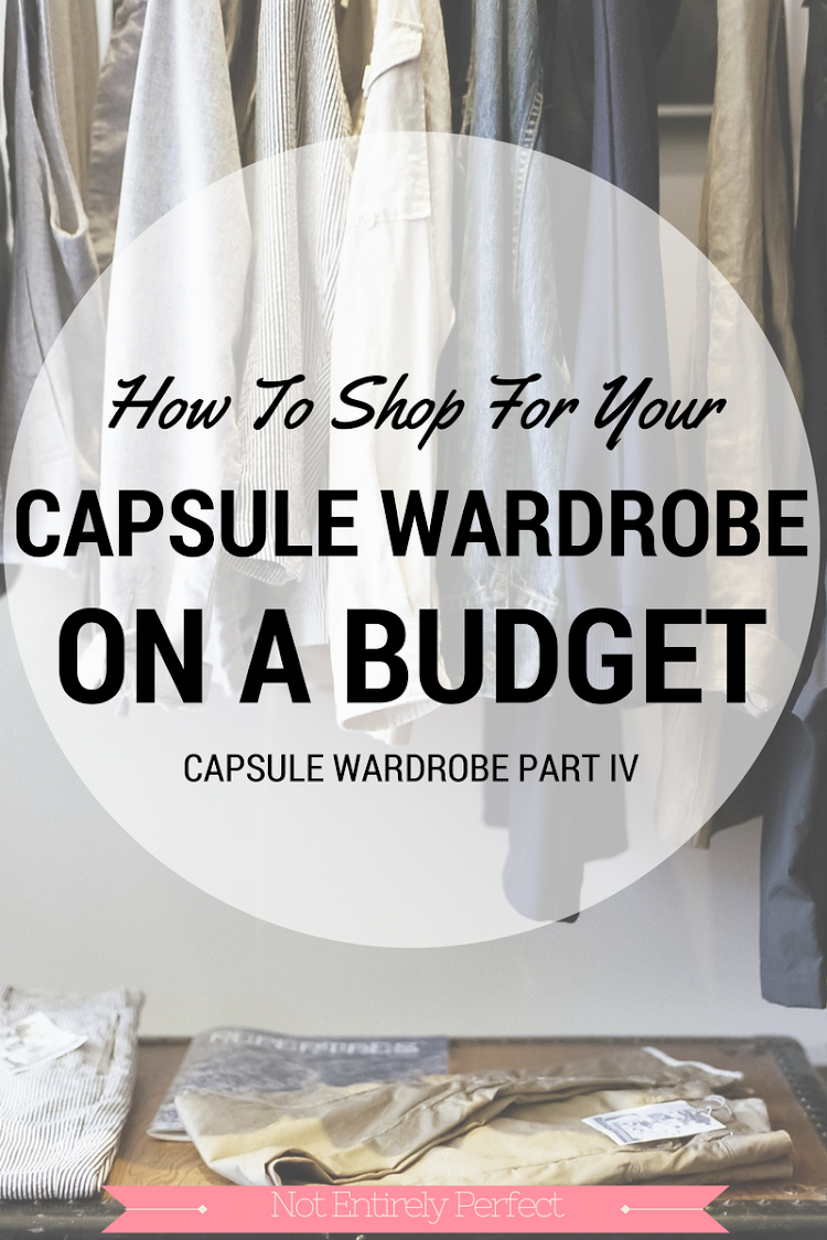Build Your Capsule Wardrobe on a Budget