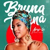 Bruna Tatiana - Amo-te (2018) [Download]