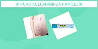 M-FURO kullanımında hamilelik hamilelikte M-FURO losyon kullanımı