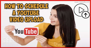 how-to-schedule-youtube-video-upload برمجة-نشر-فيديو-على-اليوتيوب-تلقائيا