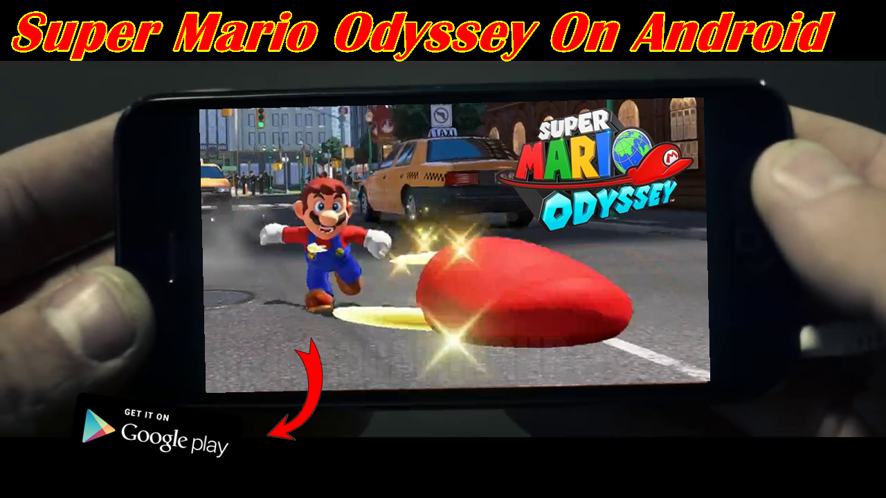 Super mario odyssey download apk for android