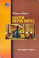 BUKU DASAR-DASAR KANTOR DEPAN HOTEL BUKU DASAR-DASAR KANTOR DEPAN HOTEL
