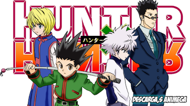 Hunter x Hunter 62/62 + Ovas Audio: Latino Servidor: Mega