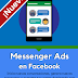 Aprende a Ganar Mucho Dinero con el Curso Facebook Messenger Ads GRATIS..