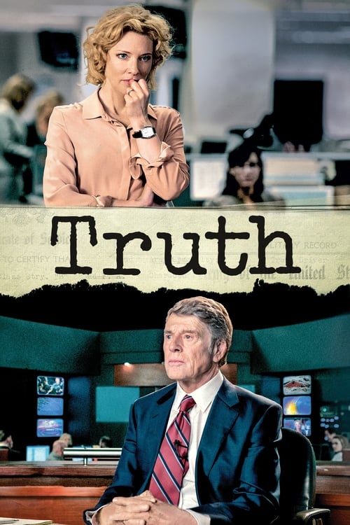 [VF] Truth, Le prix de la vérité 2015 Streaming Voix Française