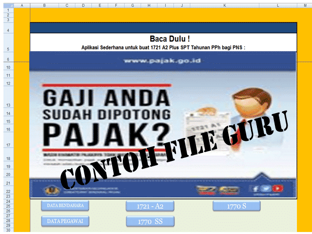 Aplikasi Sederhana Untuk membuat 1721 A2 plus SPT Tahunan PPH bagi PNS Download Aplikasi Sederhana Untuk membuat 1721 A2 plus SPT Tahunan PPH bagi PNS Contoh File Guru