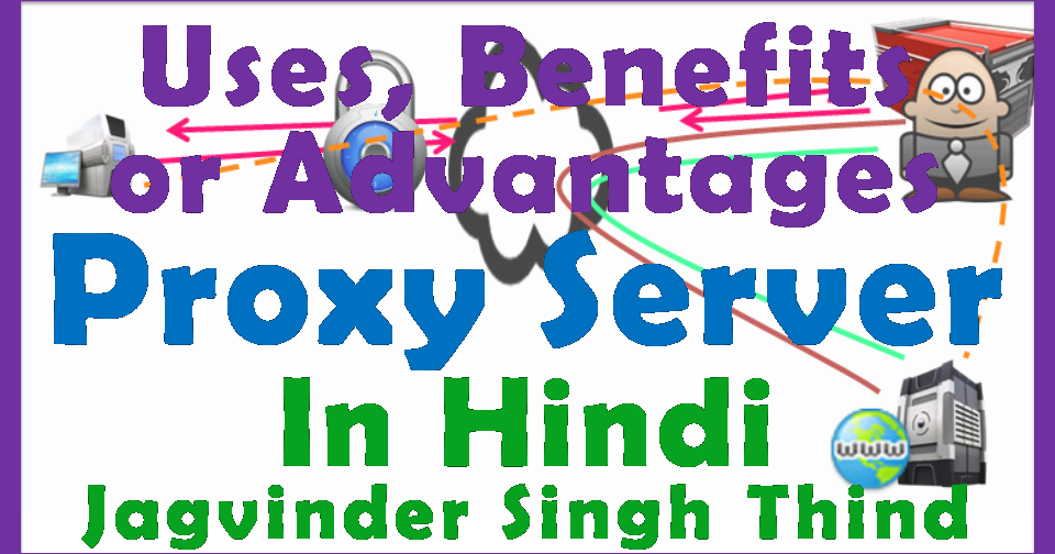 Jagvinder Networking Training Proxy Server Concepts in Hindi by