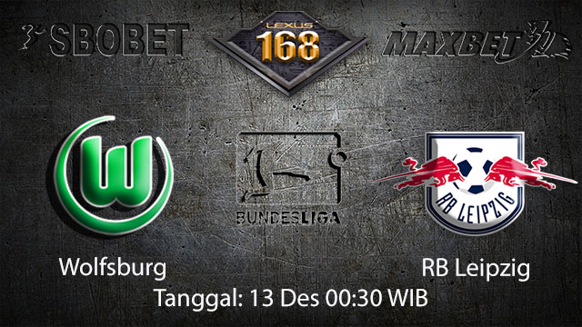PREDIKSIBOLA - PREDIKSI TARUHAN BOLA WOLFSBURG VS RB LEIPZIG 13 DESEMBER 2017 ( GERMAN BUNDESLIGA )