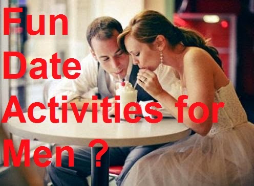 Fun Date Activities for Men : eAskme