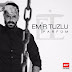 EMİR TUZLU ''PARFÜM''
