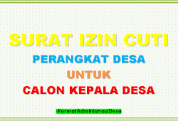 Surat Izin Cuti Calon Kepala Desa Dari Camat Berbagi Jawaban 1