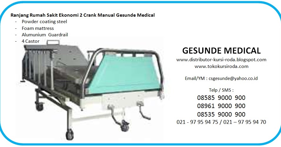 Ranjang Pasien 2 Crank Ekonomis Toko Medis Jual Alat Kesehatan