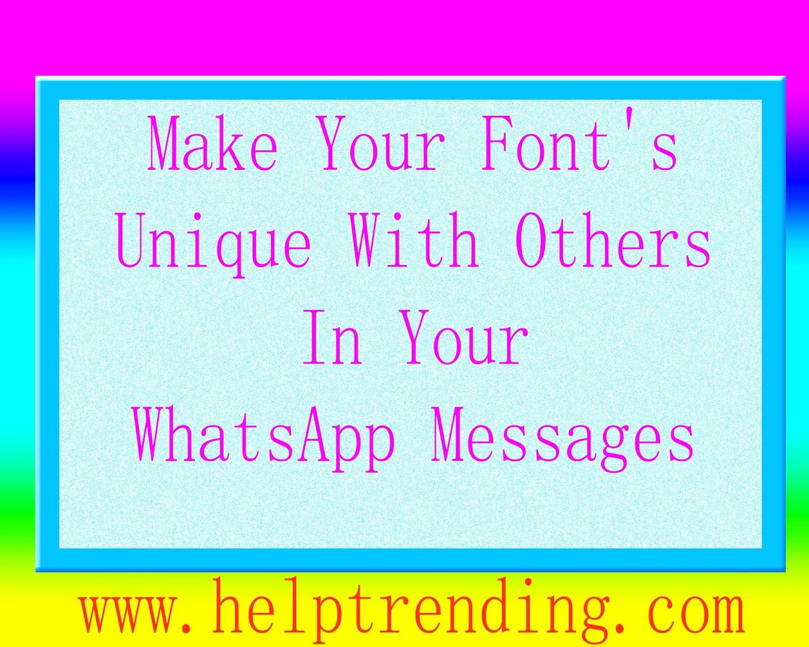 Whatsapp font styles