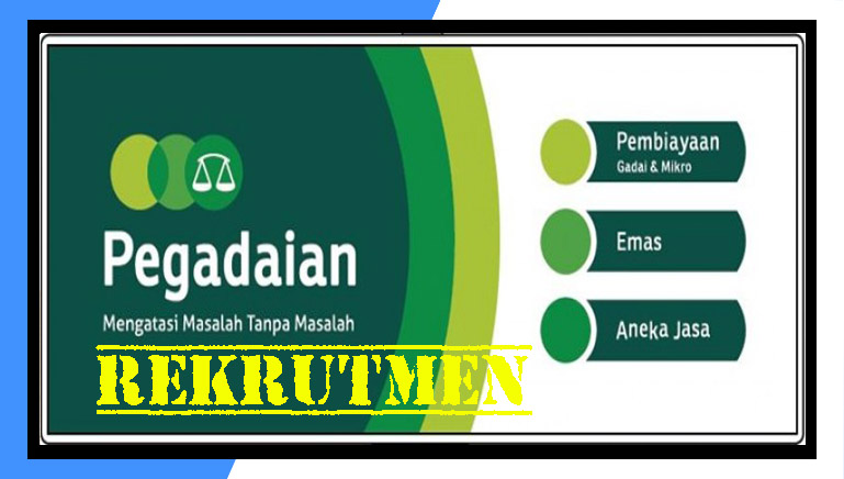 Loker Pegadaian 2019