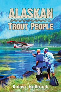 Alaskan Trout People